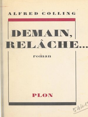 cover image of Demain, relâche...